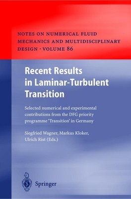 Recent Results in Laminar-Turbulent Transition Siegfried Wagner