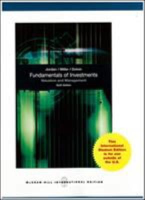 Fundamentals of Investments by Bradford D Jordan
