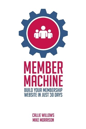 Кэлли Уиллоус и Майк Моррисон Машина-участник (в мягкой обложке) (ИМПОРТ ИЗ Великобритании)