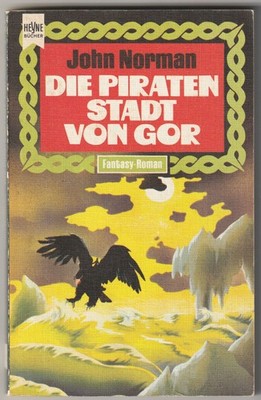   JOHN NORMAN - DIE PIRATENSTADT VON GOR, Heyne 1975 TASCHENBUCH Z1/1-