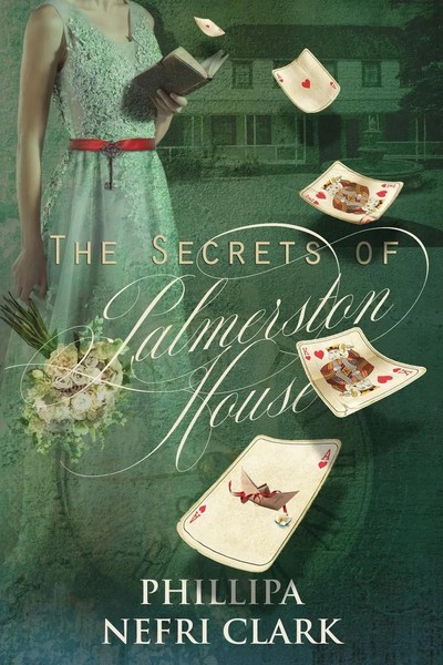 Phillipa Nefri Clark | The Secrets Of Palmerston House | Taschenbuch | Englisch-image