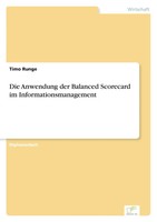 Timo Runge | Die Anwendung Der Balanced Scorecard Im Informationsmanagement