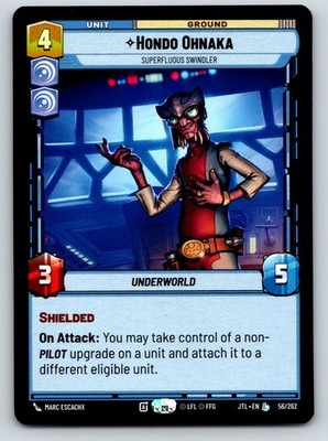 Hondo Ohnaka - Superfluous Swindler Jump to Lightspeed Star Wars Unlimited NM