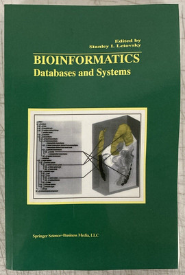 Bioinformatics: Databases and Systems - Paperback