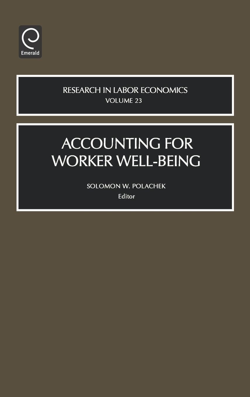 Thumbnail - Solomon W. Polachek | Accounting For Worker Well-being | Buch |