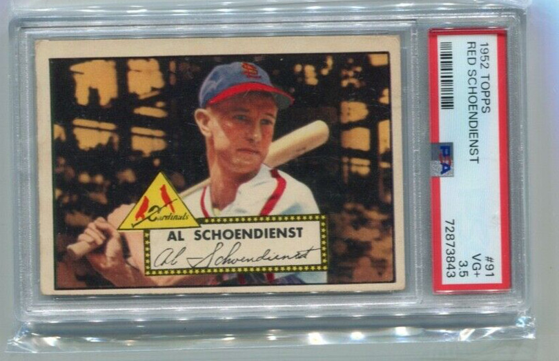 1952 Topps - RED SCHOENDIENST - Card #91 - ST. LOUIS CARDINALS  PSA 3.5