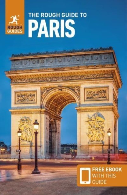 The Rough Guide to Paris (Travel Guide with Free  by Rough Guides PAPERBACK