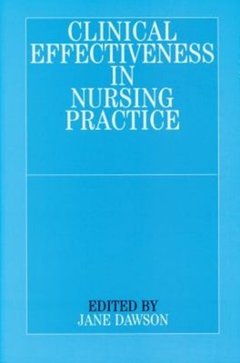 Clinical Effectiveness in Nursing Practice Paperback Jane Dawson