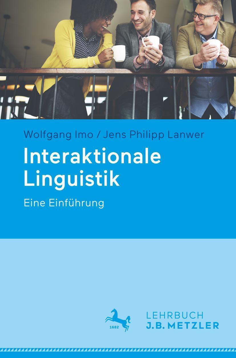 Thumbnail - Interaktionale Linguistik | Wolfgang Imo (u. A.) | Eine Einführung |