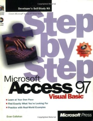Microsoft Access 97 Visual Basic Step by Step (Step by Step (Microsoft)),Callah