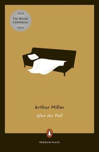 After the Fall: A Play in Two Acts by Arthur Miller: Used