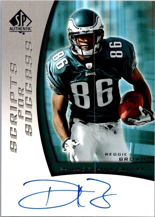 Reggie Brown SP Authentic Scripts for Success Autograph #SSRB Base
