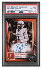 Brendan Sorsby 2025 Bowman Chrome U Orange Ref. AUTO PSA 10 POP 1🔥
