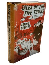 Arnold Bennett ?Tales of the Five Towns 1964, Chatto & Windus HC, DJ, Ex-Library
