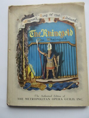 1939 The Rhinegold Wagner Metropolitan Opera Guild Robert Lawrence