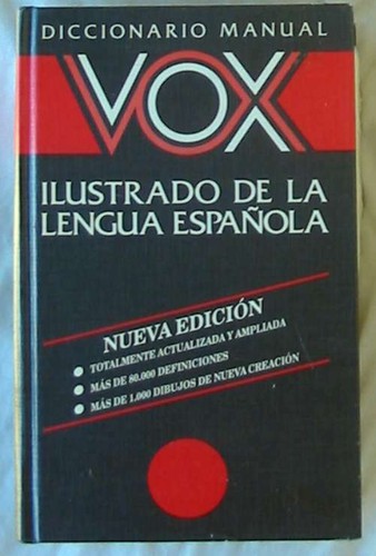 DICCIONARIO MANUAL ILUSTRADO DE LA LENGUA ESPAÑOLA - VOX 1990 - VER DESCRIPCIÓN