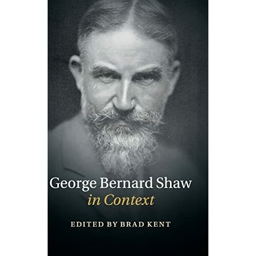 George Bernard Shaw Context Literature Context Hardcover 9781107047457 LN