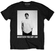 Eminem Whatever You Say I Am Black T-Shirt NEW OFFICIAL