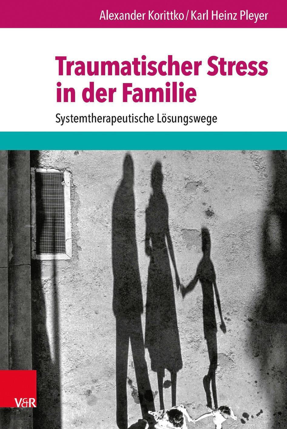 Thumbnail - Traumatischer Stress In Der Familie | Alexander Korittko (u. A.) |