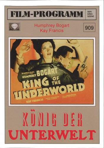 FDK Programmheft 909 | KÖNIG DER UNTERWELT | Humphrey Bogart, Kay Francis