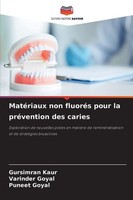 MatéRiaux Non FluoréS Pour La PréVention Des Caries Gursimran Kaur