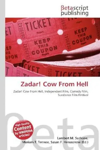 Lambert M. Surhone (U. A.) | Zadar! Cow From Hell | Taschenbuch | Englisch-image