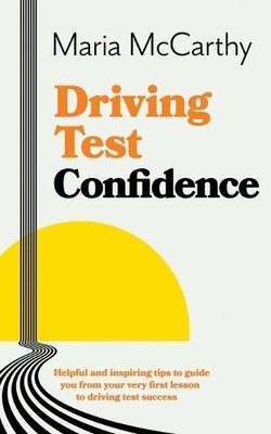 Maria McCarthy Driving Test Confidence (Taschenbuch)