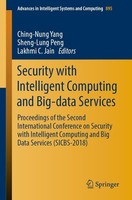 Security With Intelligent Computing And Big-Data Services Ching-Nung Yang