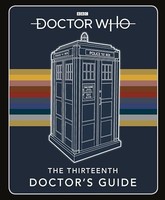 Doctor Who Thirteenth Doctor's Guide - Hardback - G245Z