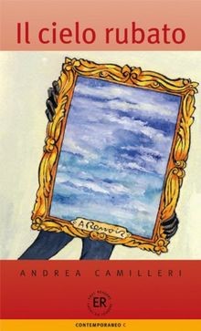 Il cielo rubato: Dossier Renoir von Camilleri, Andrea | Buch | Zustand sehr gut
