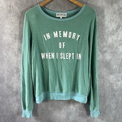 Wildfox Sweatshirt Womens Small Green In Memory of When I Slept In Print Sweater