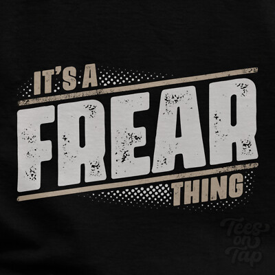 IT'S A FREAR THING T-SHIRT Name Nachname lustig Familie Geschenkidee