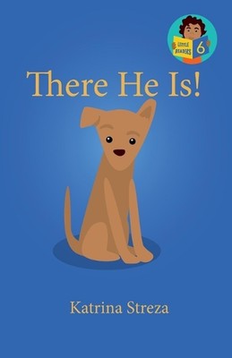 There He Is! by Katrina Streza Paperback Book