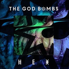 The God Bombs Hex Music CDs New