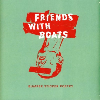 Friends With Boats - Bumper Sticker Poetry (Vinyl LP - 2024 - Original)
