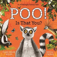 Clare Helen Welsh - Poo! Is That You - Paperback - G245Z