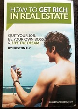 Preston Ely How to Get Rich in Real Estate Career Development Book