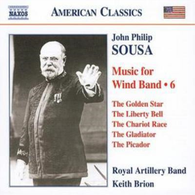 John Philip Sousa Music for Wind Band Vol. 6 (Brion, Royal Artillery Band) (CD)