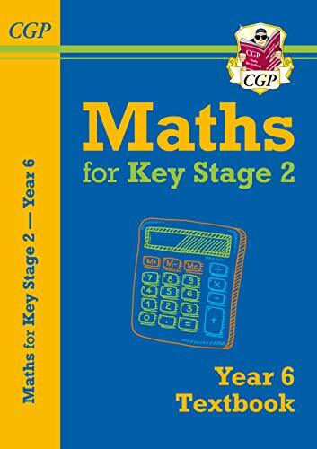 New KS2 Maths Textbook - Year 6 (CGP KS2 Maths)-CGP Books