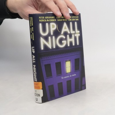 Up All Night: Six Sunsets, Six Stories - Short Stories  |  David Levithan
