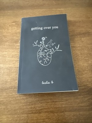 Getting Over You Paperback Leslie B GOOD NO MARKS ON TEXT SHIPS PROMPTLY