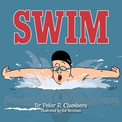 Peter R Chambers Swim (Paperback)