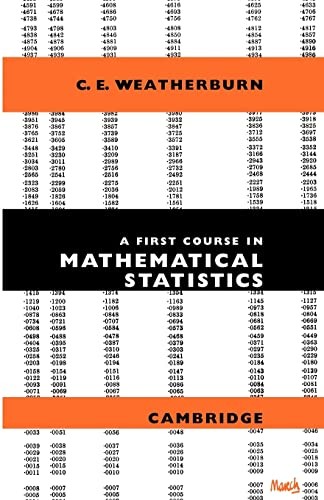 A First Course Mathematical Statistics, Weatherburn 9780521091589 New<-