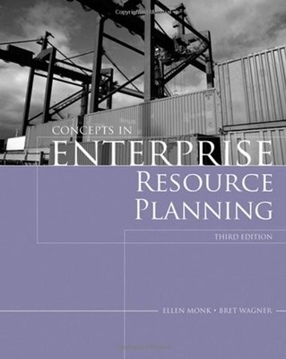 Enterprise Resource Planning, Third Edition,Bret Wagner