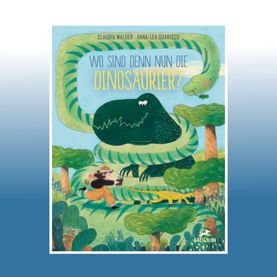 Wo sind denn nun die Dinosaurier? | Claudia Walder