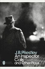 An Inspector Calls and Other Plays (Penguin Modern Classics) - Priestley, J B