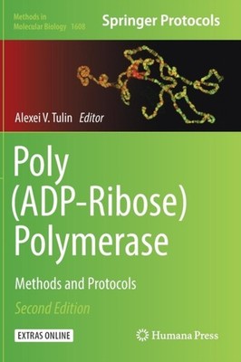 Tulin - PolyADP-Ribose Polymerase   Methods and Protocols - New hard - X555z