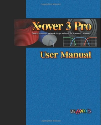 #ad X OVER 3 PRO USER MANUAL By D E Harris $18.49