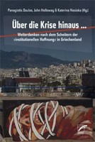 John Holloway (U. A.) | ÜBer Die Krise Hinaus ... | Taschenbuch | Deutsch (2020)