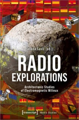 Radio Explorations Selena Savic
